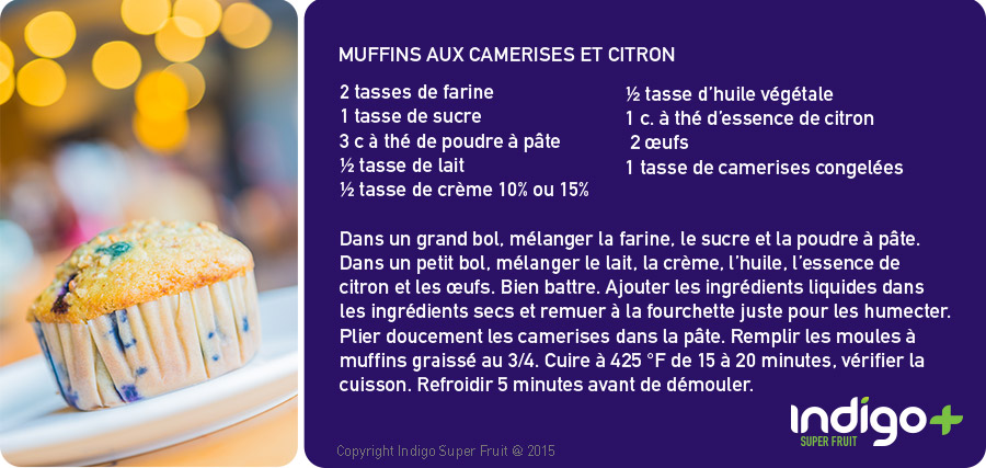 recette de muffin aux camerises